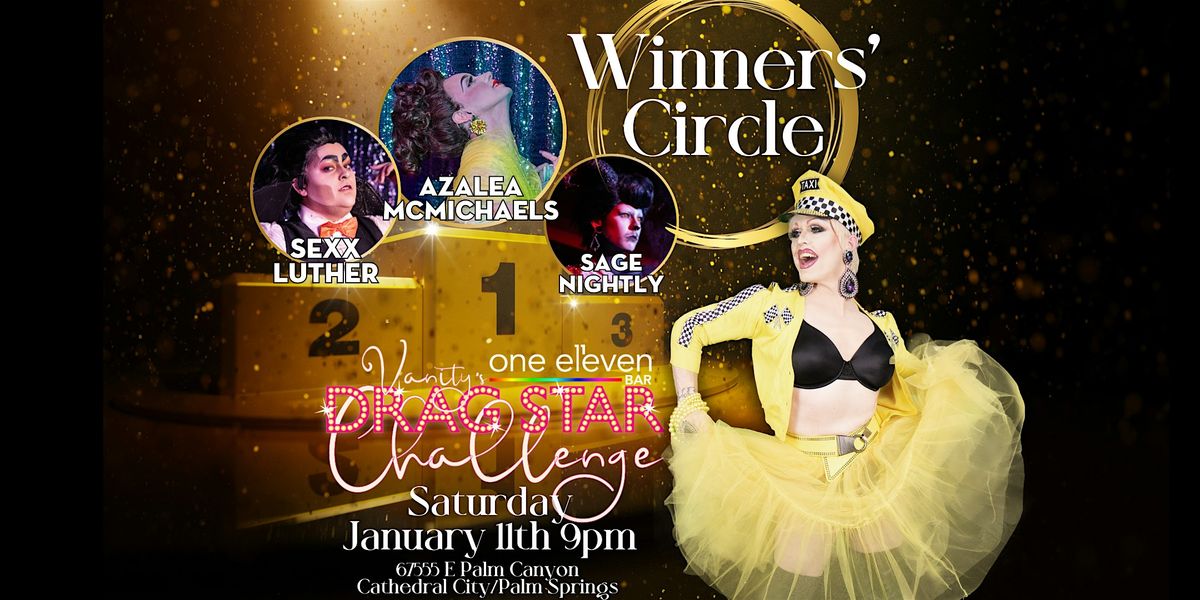 Drag Star S5 Winners' Circle