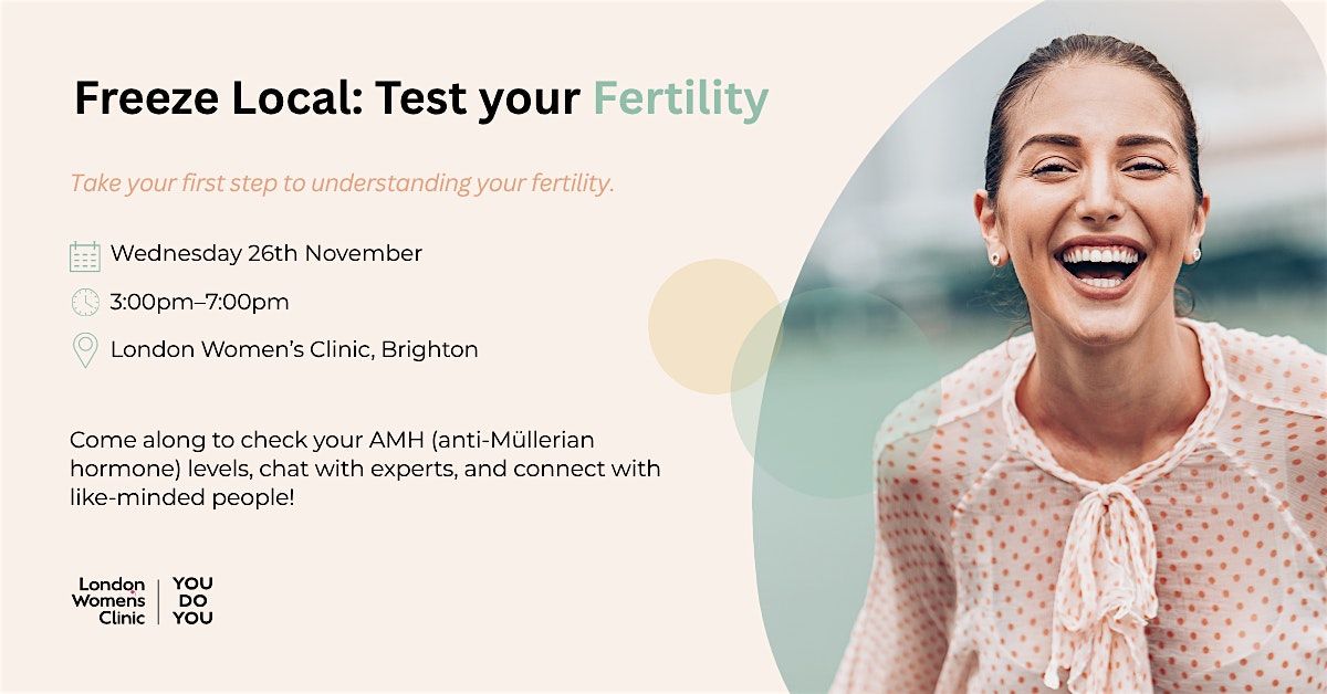 Freeze Local: Test Your Fertility