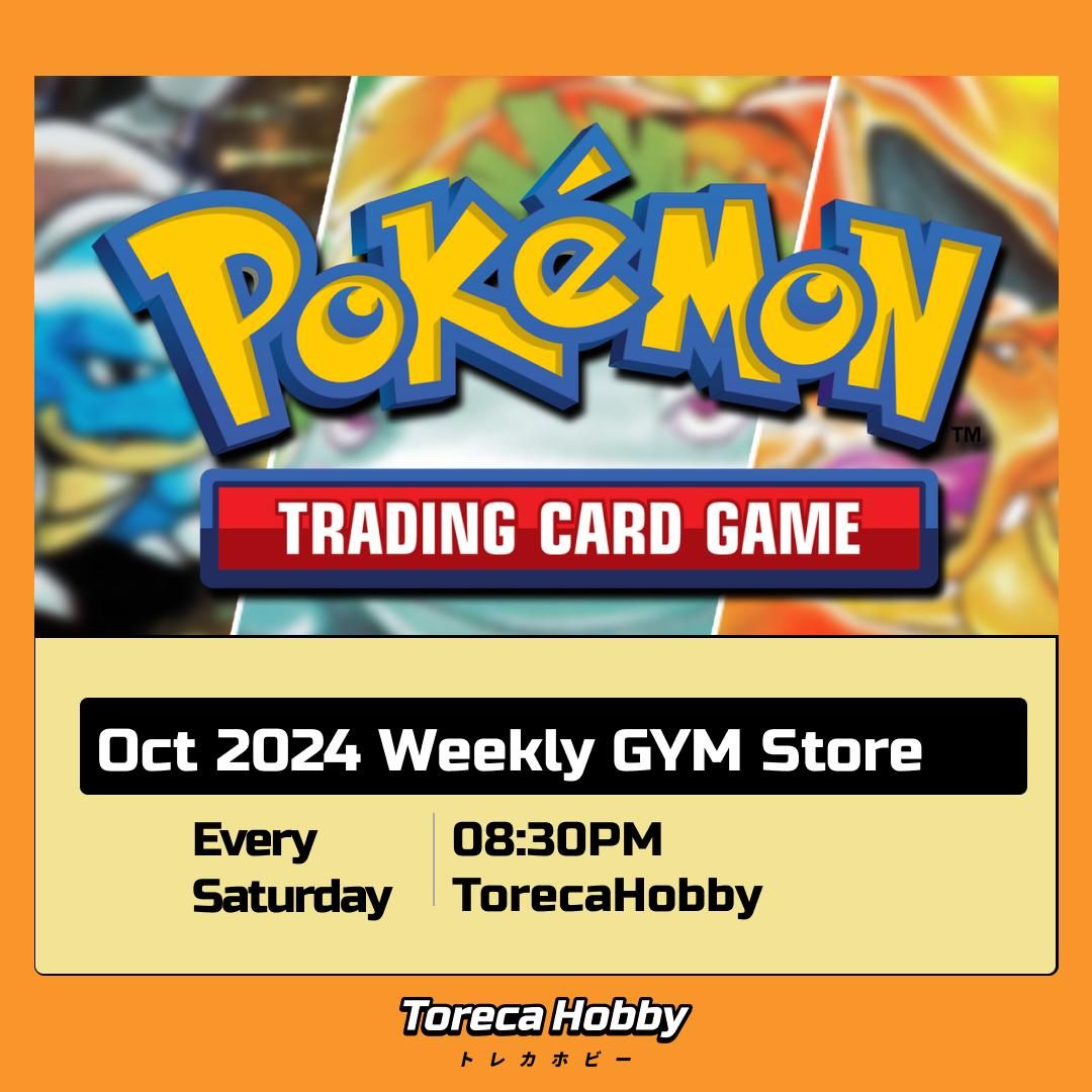 Pokemon Oct 2024 Weekly GYM Store Event