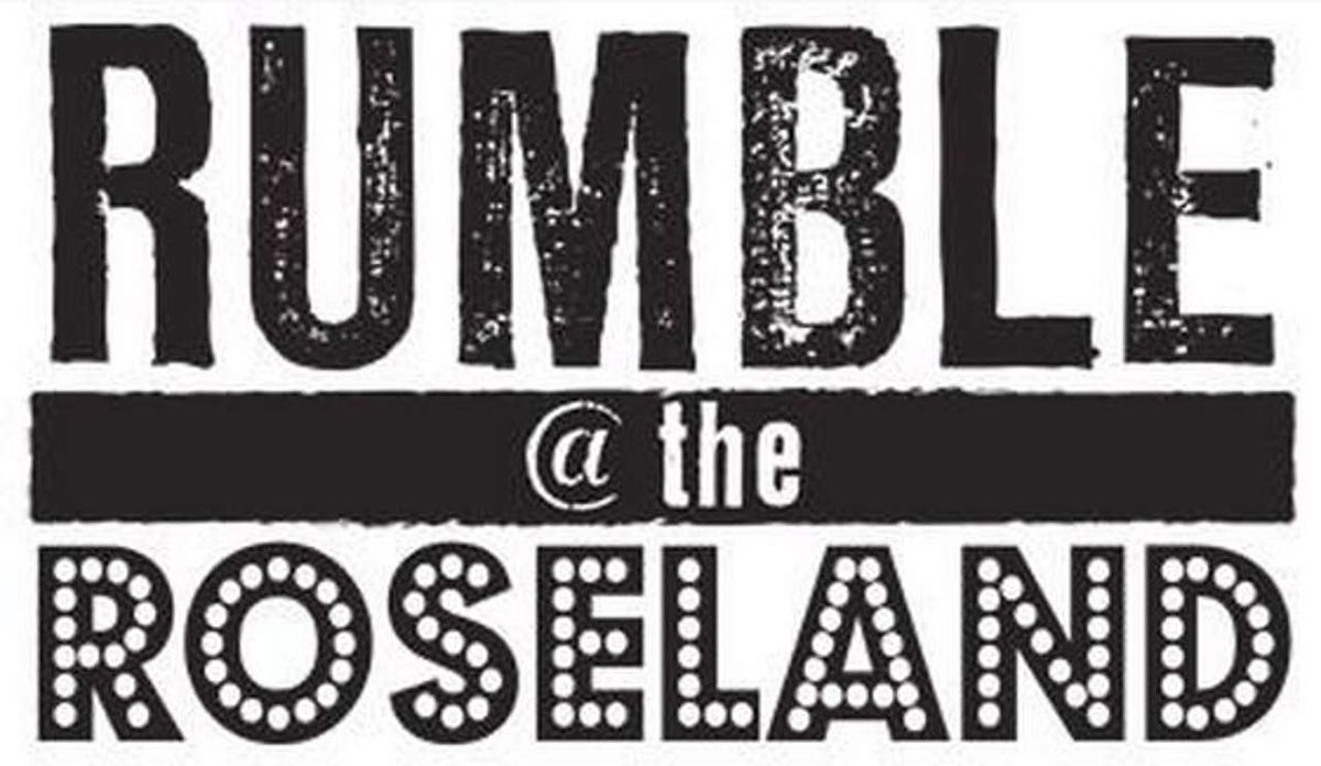 Rumble at The Roseland