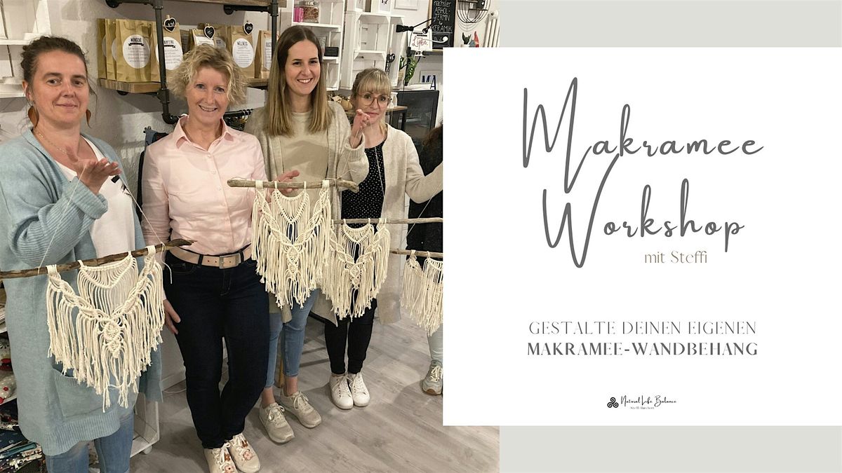 Gestalte deinen eigenen Makramee-Wandbehang - Kreativ-Workshop f\u00fcr Anf\u00e4nger