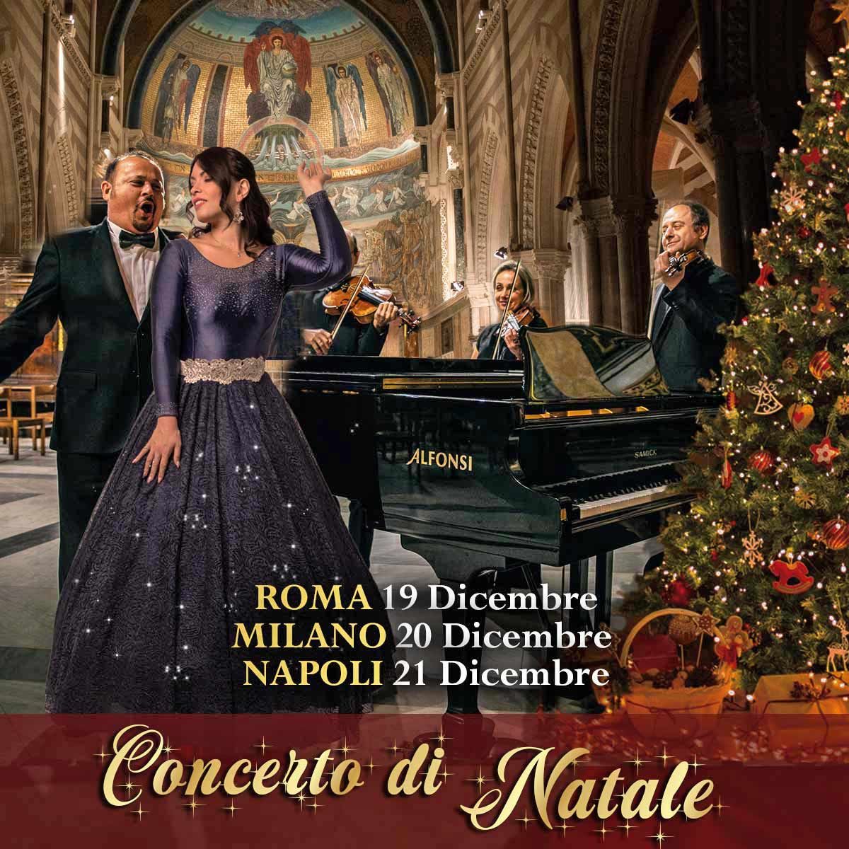 Concerto di Natale a Milano Roma e Napoli 