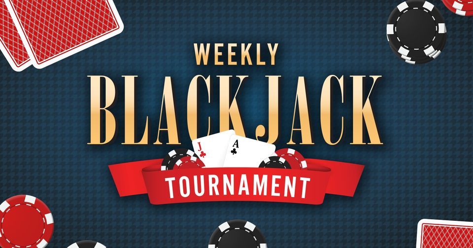 Tuesday Blackjack Tournaments