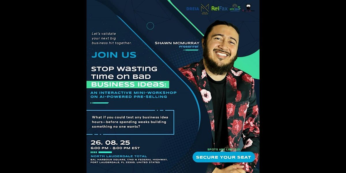 Stop Wasting Time on Bad Ideas: An Interactive Mini-Workshop on AI-Powered