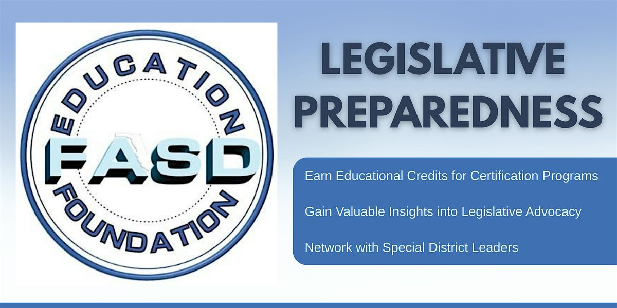 The FASD Education Foundation Presents Legislative Preparedness