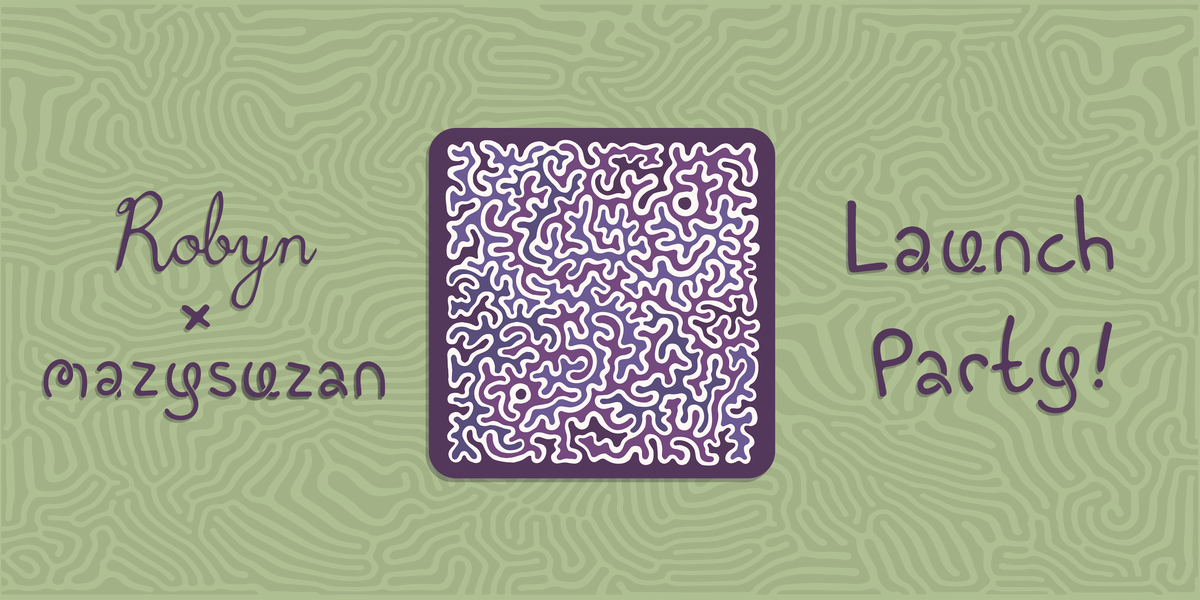 Launch Party: MazySuzan Solo Show at Robyn Detroit!