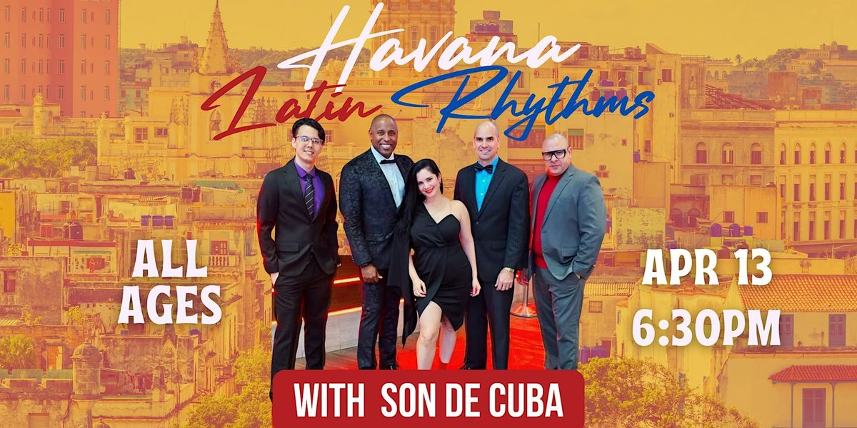 Havana Latin Rhythms with Son De Cuba