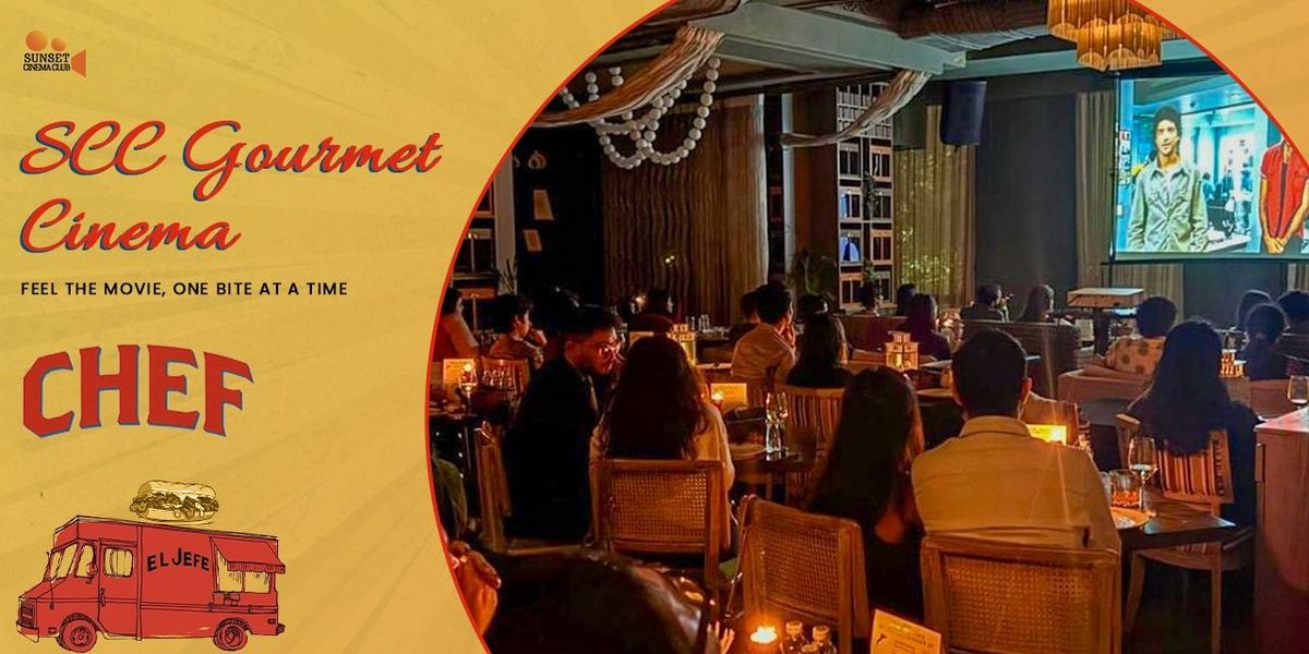 SCC Gourmet Cinema - Chef