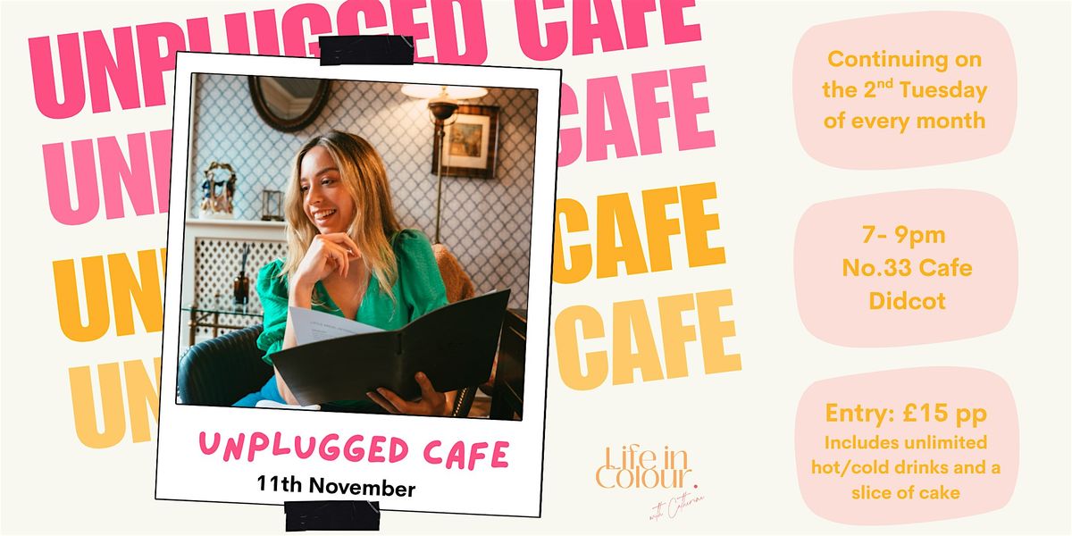 Unplugged Cafe - Didcot