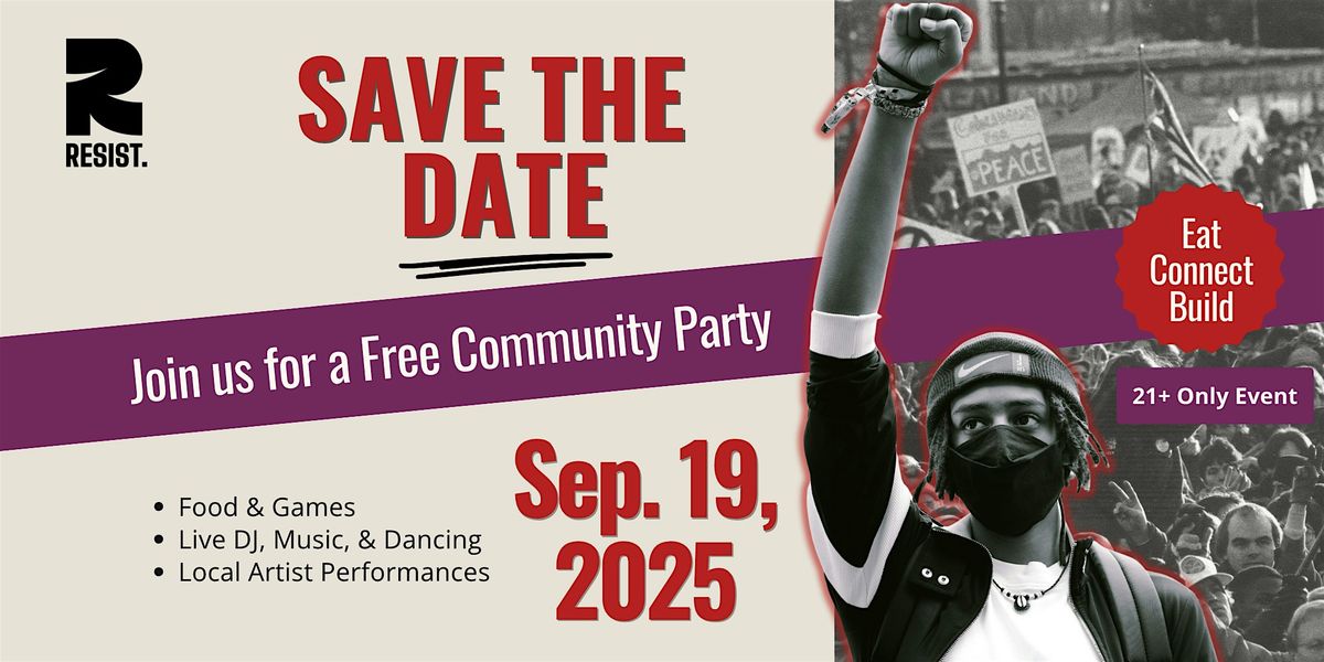 Community Celebration for Resist!