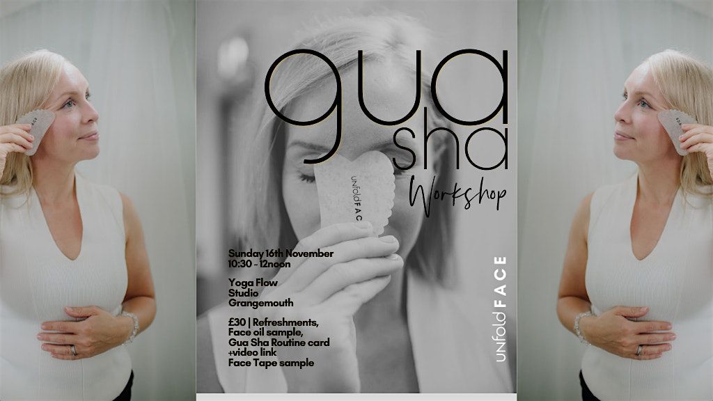 Gua Sha Workshop @ Yoga Flow Studio, Grangemouth