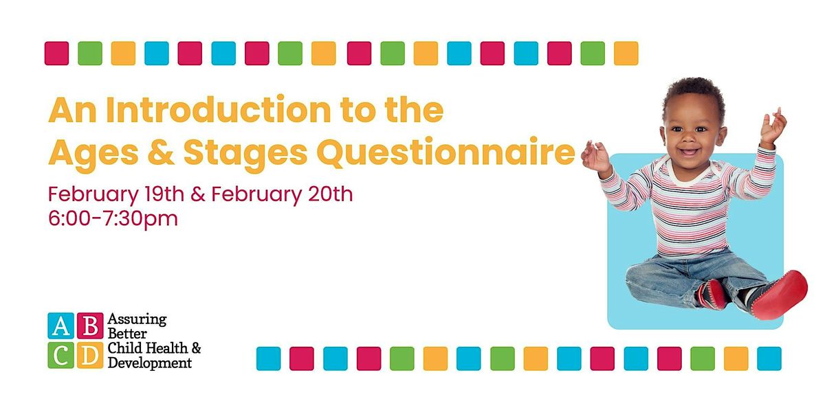 Introduction to the Ages & Stages Questionnaire