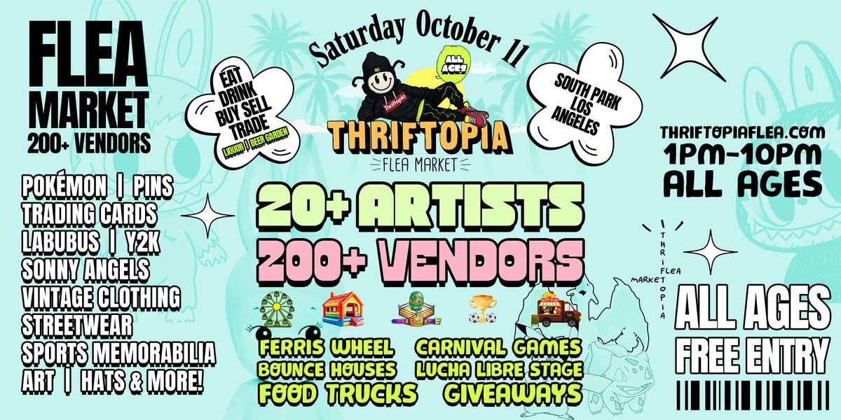 FREE Thriftopia Flea Market | Los Angeles