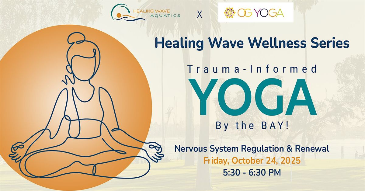 Trauma-Informed Yoga