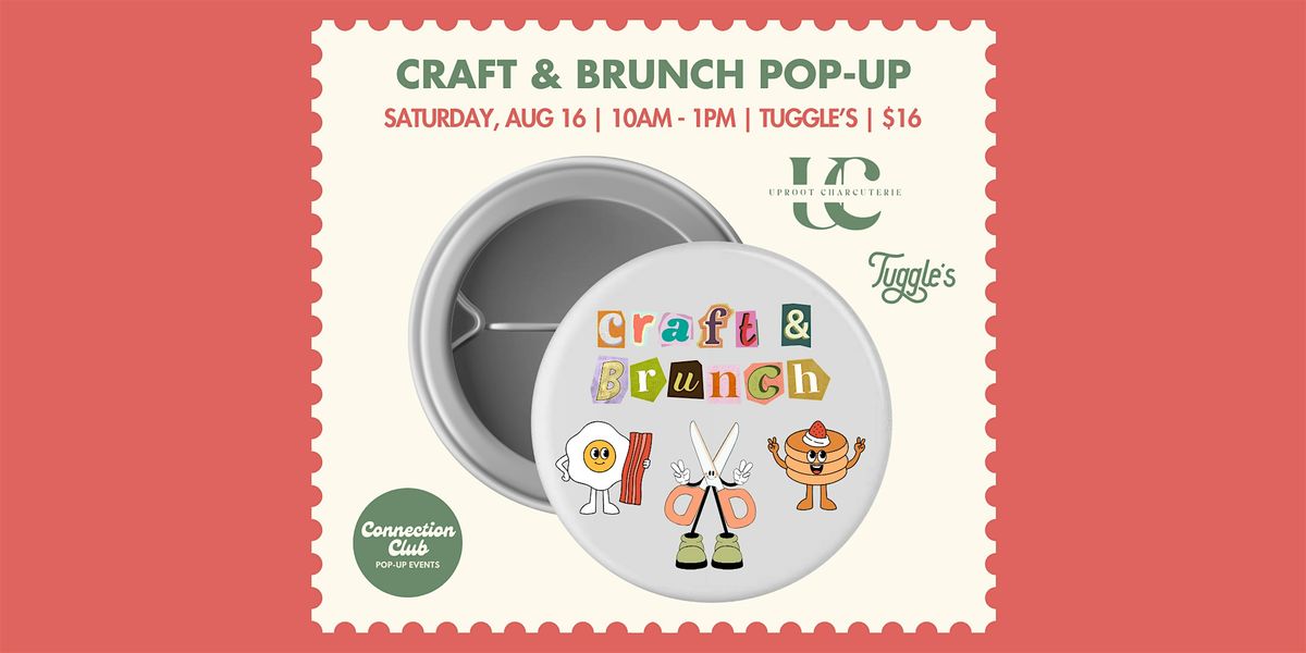 Craft & Brunch Pop-Up at Tuggle's