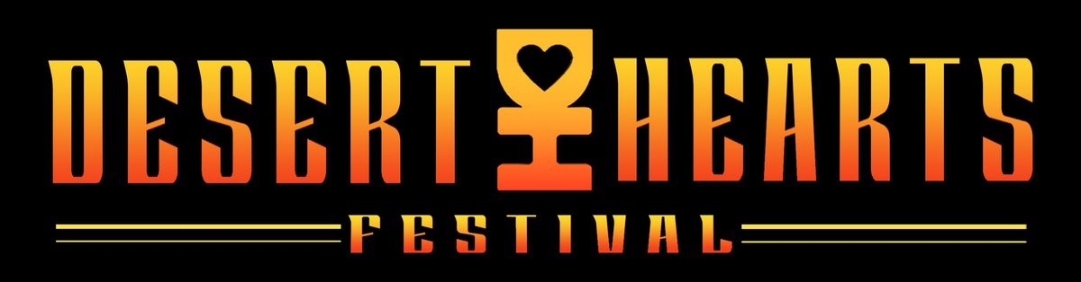 Desert Hearts Festival - 4 Day Pass