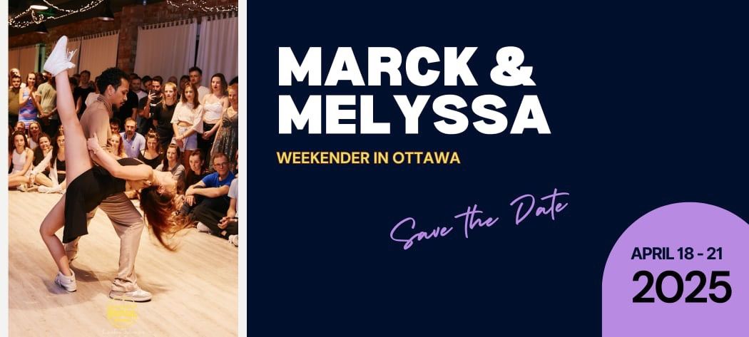 Marck & Melyssa - Weekender in Ottawa - April 2025