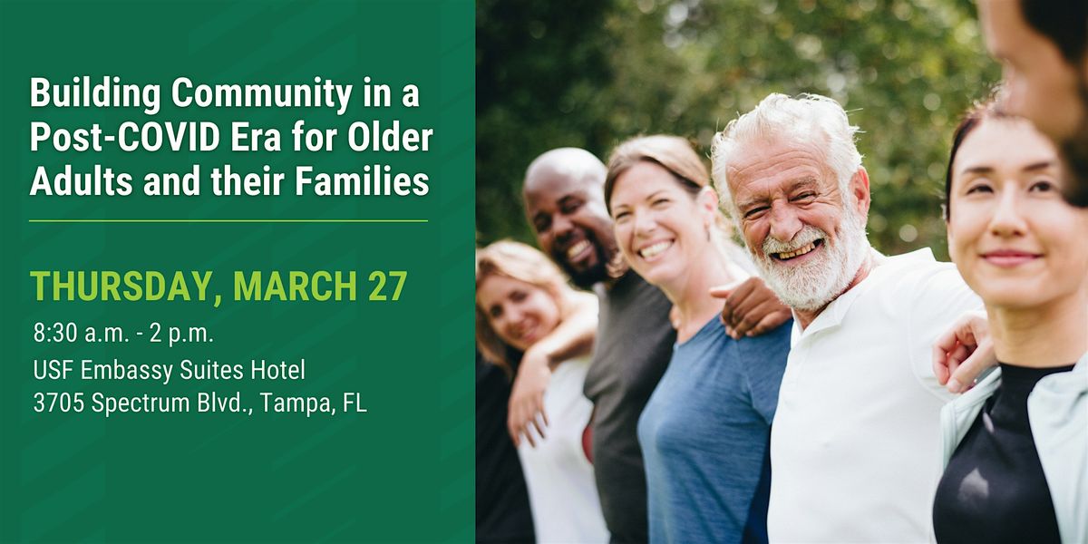 Building Community in a Post-COVID Era for Older Adults and their Families