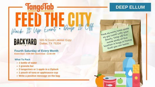 TangoTab's Feed The City: Deep Ellum - Pack It Up \u2022 Drop It Off Event