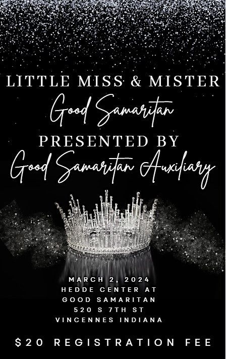 Riley Little Miss\/Mister Good Samaritan Pageant 2025