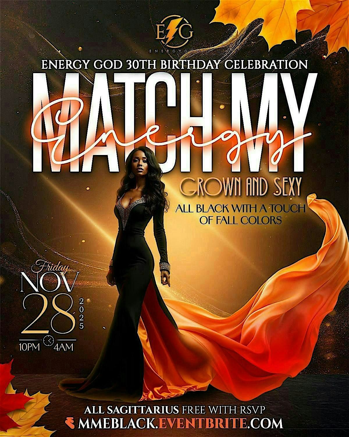 MATCH MY ENERGY: GROWN AND SEXY