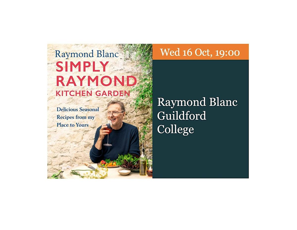 Raymond Blanc in Conversation with Andrew Turvil