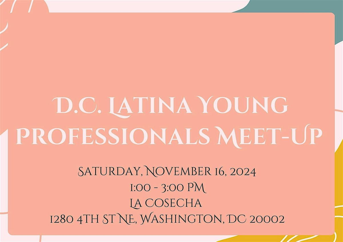 DC Latina Young Professionals Meet-Up