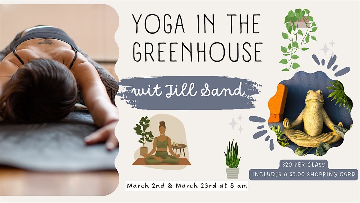 Greenhouse flow- Yoga in the Greenhouse