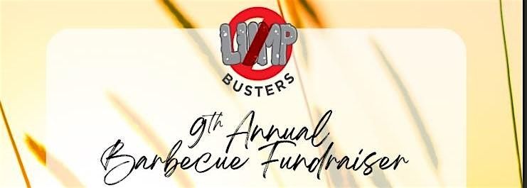 9th Annual Lump Busters BBQ Fundraiser