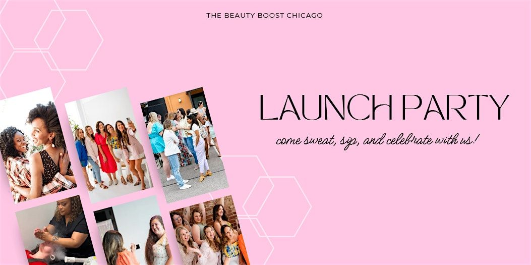 The Beauty Boost Chicago Launch Party