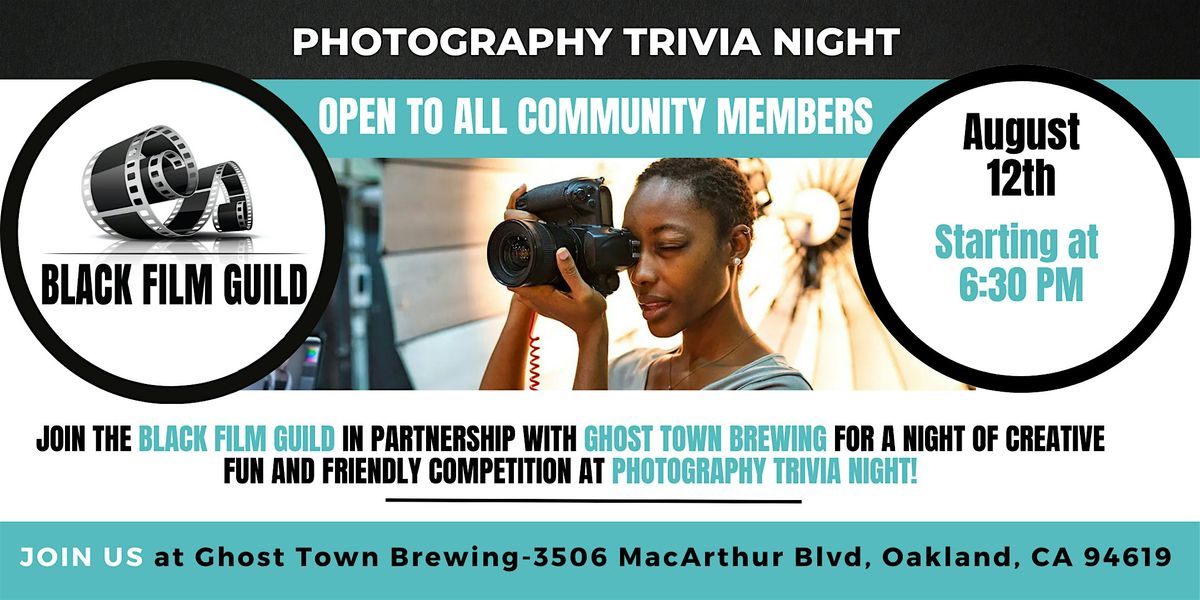 Photography Trivia Night \u2013 Black Film Guild x Ghost Town Brewing