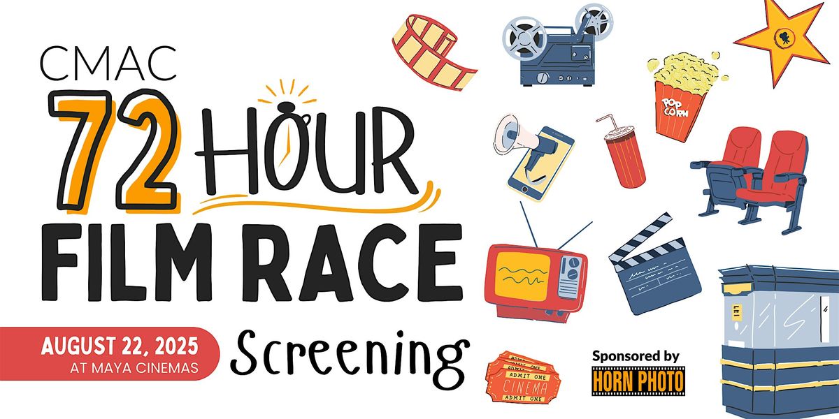 CMAC 72-Hour Film Race Screening