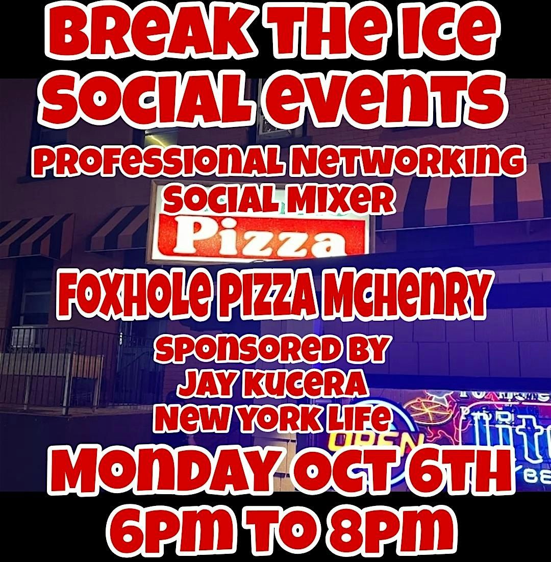 Professional Networking Social Mixer McHenry Foxhole