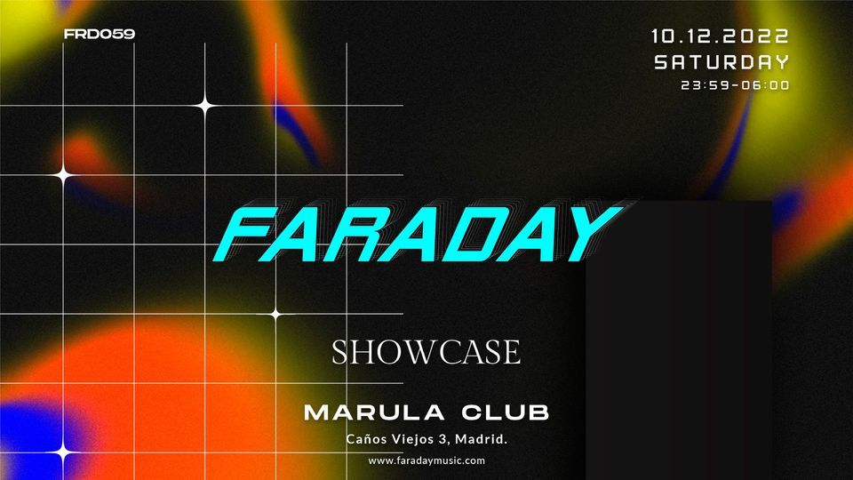 Faraday Showcase @ Marula Club