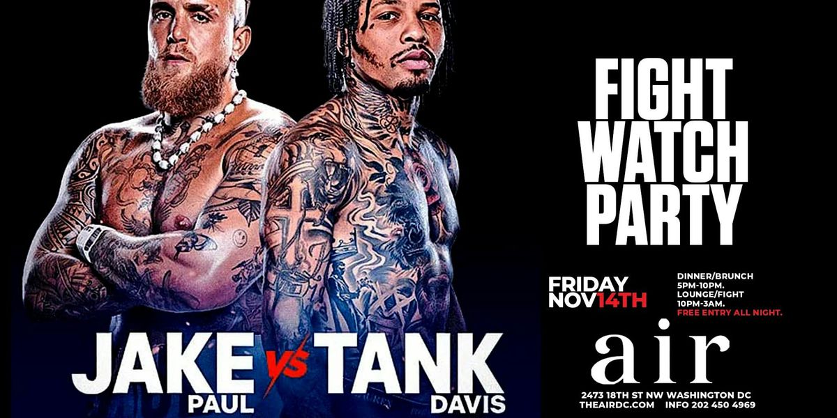 Official Jake Paul vs Tank Davis Watch Party