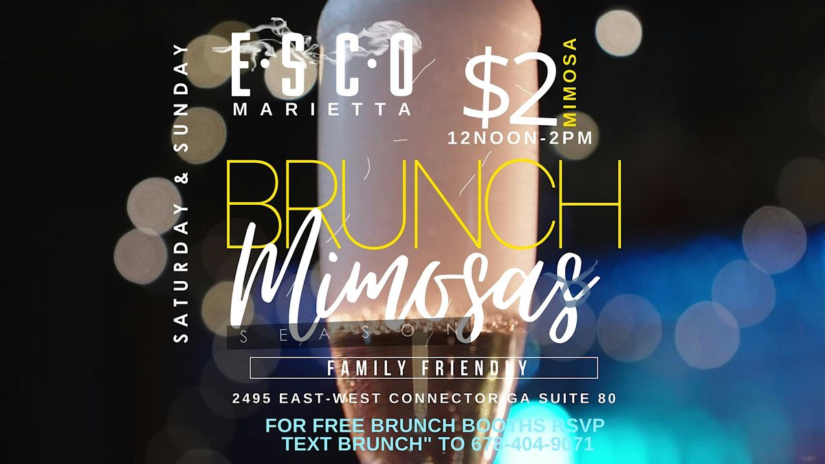 ESCO MARIETTA SATURDAY BRUNCH PARTY