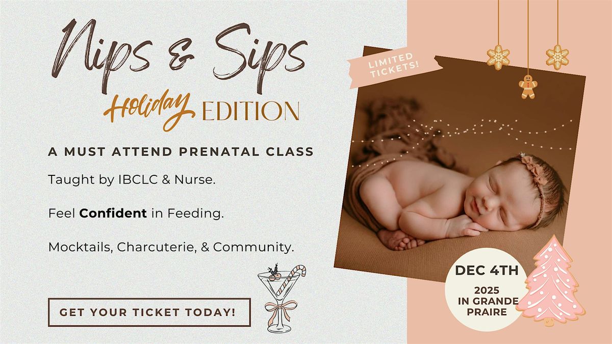 Nips & Sips: Holiday Edition - A Prenatal Class by The Village