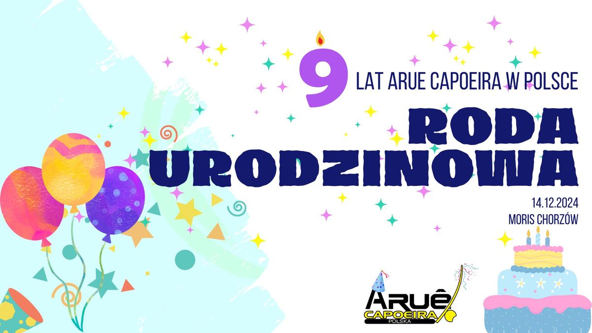 Roda Urodzinowa - 9 lat Arue Capoeira Polska