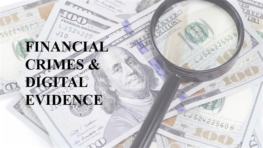 2025 Financial Crimes and Digital Evidence Conference