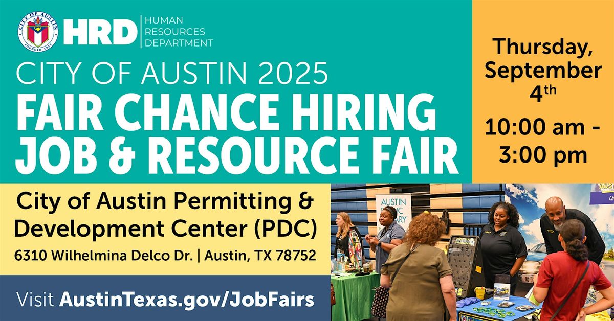 City of Austin Fair Chance Hiring Job and Resource Fair