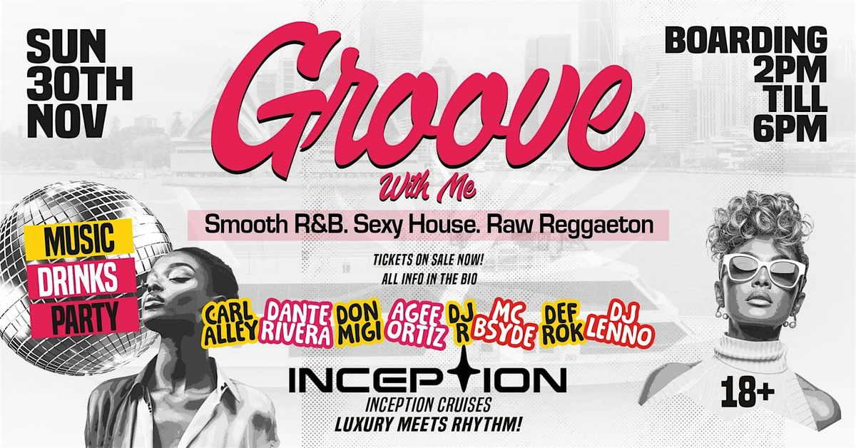 Groove With Me Welcome 2 Summer Boat Party
