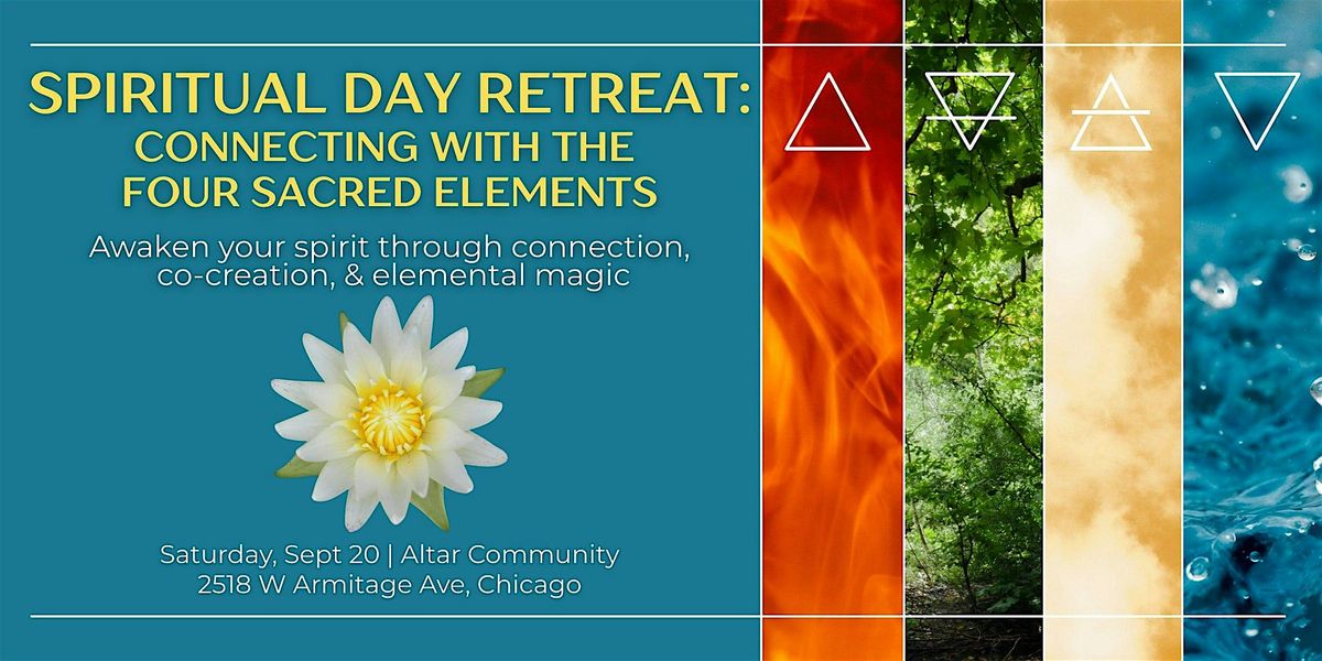 Spiritual Day Retreat: Connecting with the Four Sacred Elements