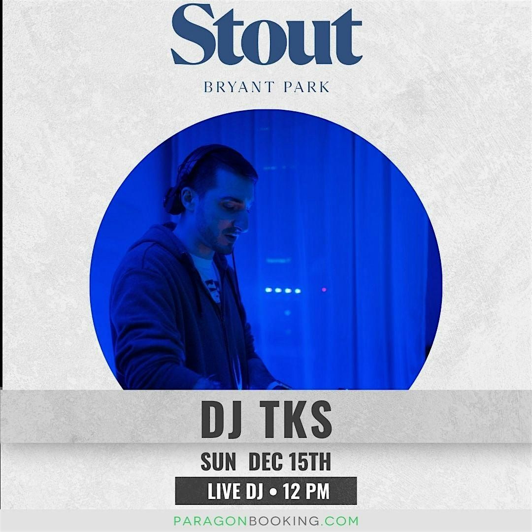 Football Sunday Funday :  Live DJ in Midtown Manhattan featuring DJ TKS at Stout NYC Bryant Park