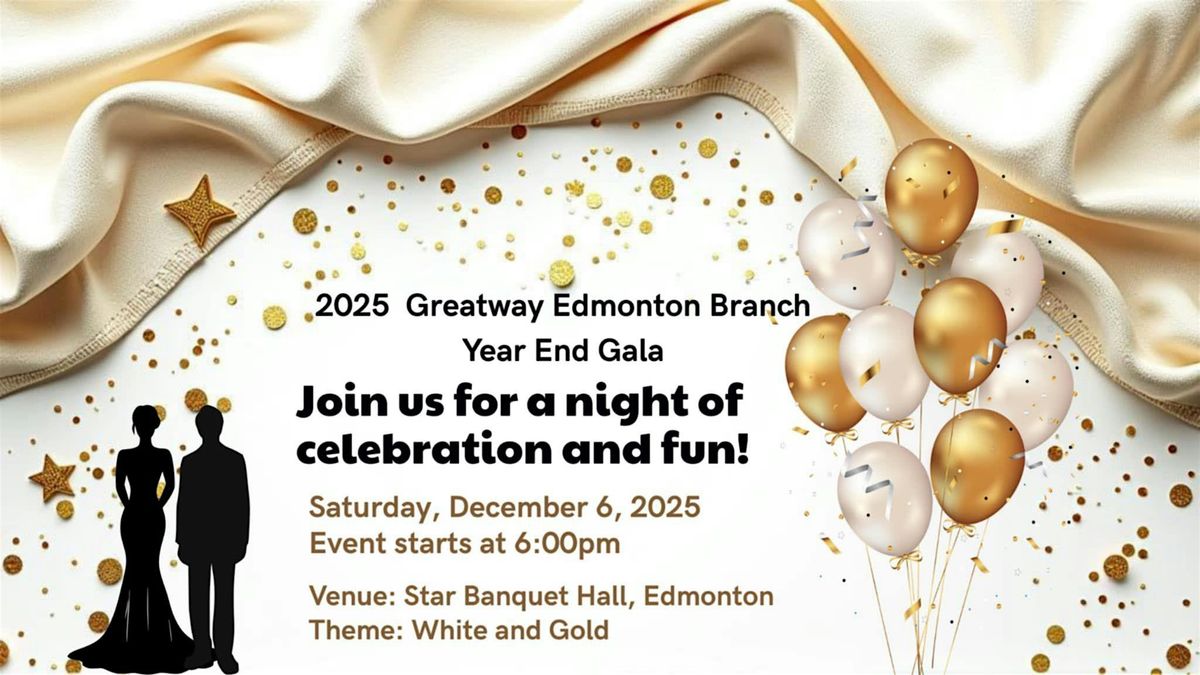 2025 Edmonton and Area Greatway Financial Year End Gala