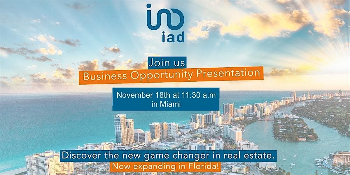 iad Florida Business Opportunity Presentation