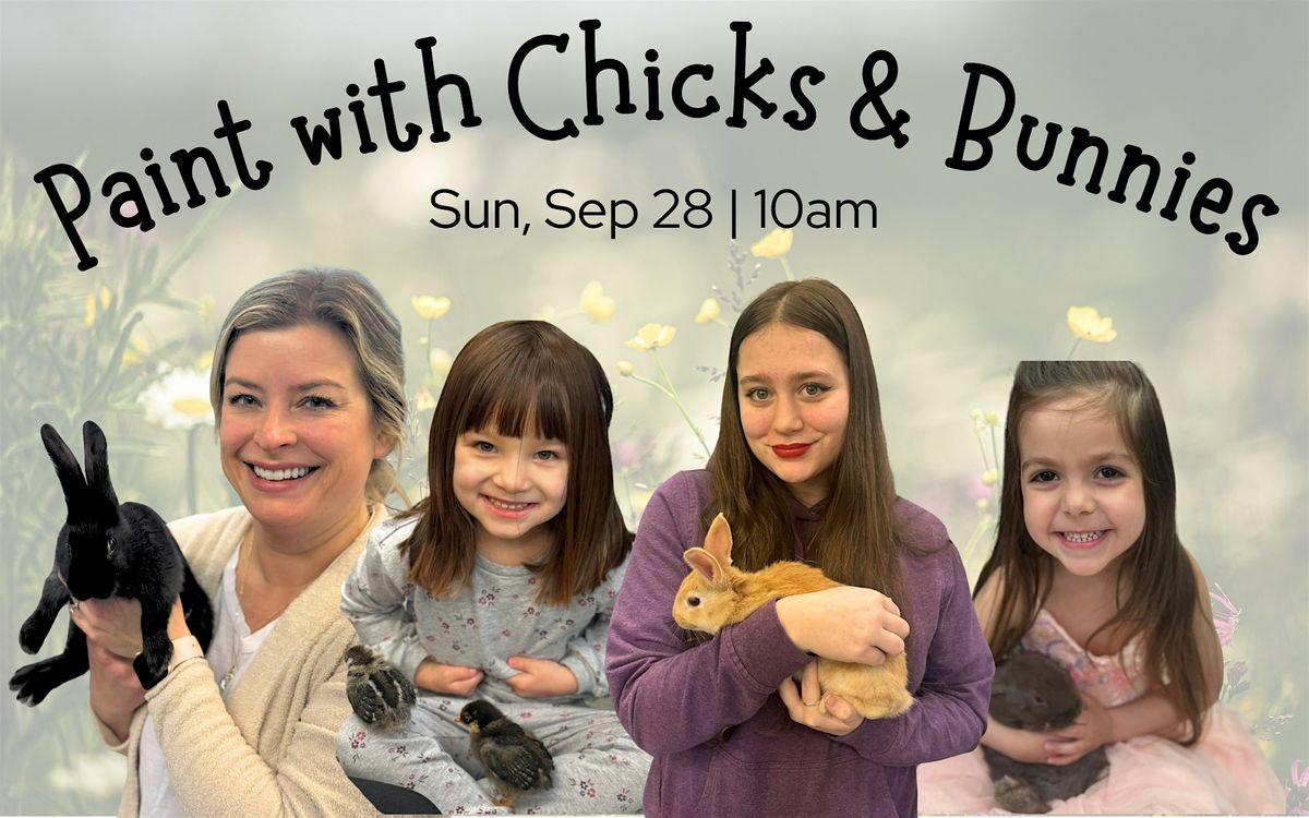 Paint with Bunnies & Chicks