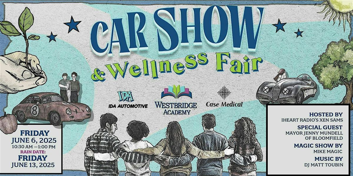 Westbridge Academy Car Show & Wellness Fair