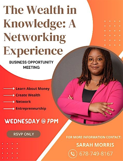 The Wealth in Knowledge: A Networking Experience