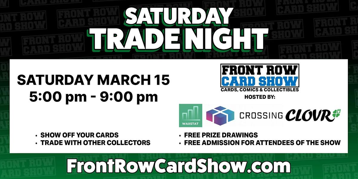 Trade Night at Front Row Card Show in Portland