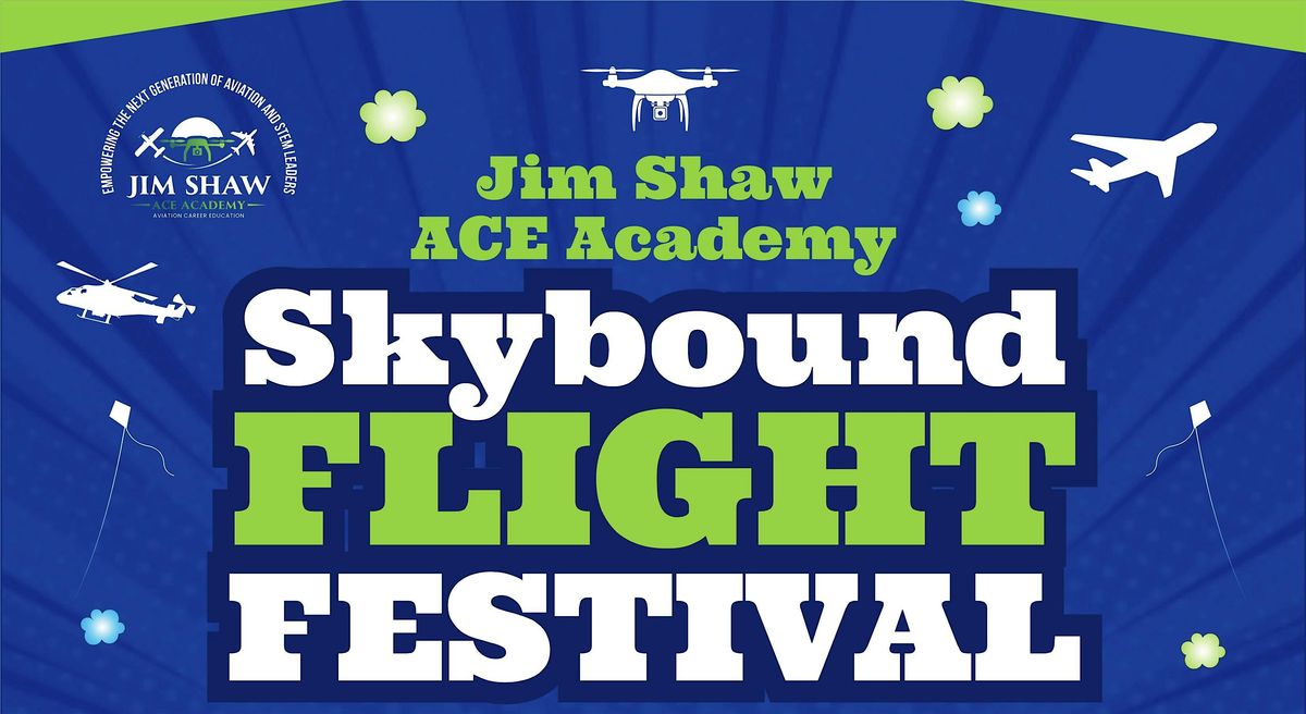 Skybound Flight Fest